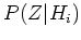 $P(Z\vert H_i)$